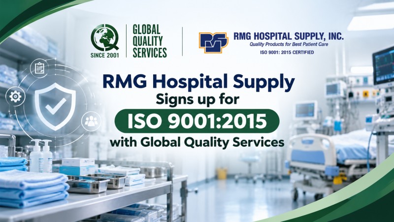 RMG Hospital Supply Signs up for ISO 9001:2015 with Global Quality Services